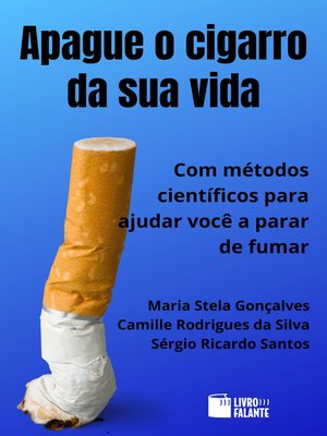 cover image of Apague o cigarro da sua vida
